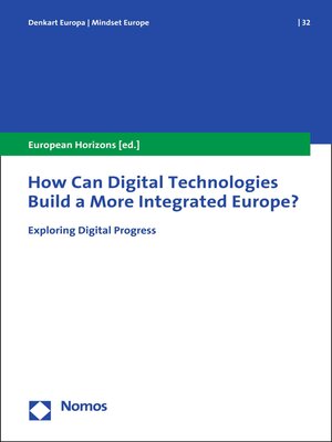 cover image of How Can Digital Technologies Build a More Integrated Europe?